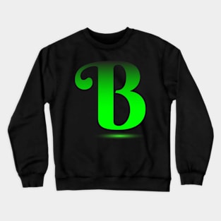 Letter B beautiful letters Crewneck Sweatshirt